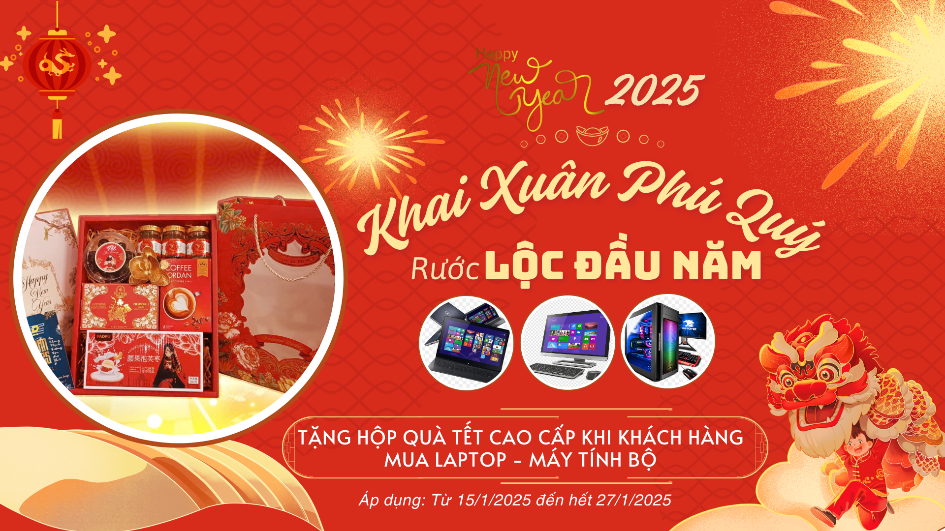 Khai Xuân Phú Quý Rước Lộc Đầu Năm 2025: Nhận ngay HỘP QUÀ CAO CẤP khi Khách Hàng mua LAPTOP - MÁY TÍNH BỘ