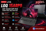 Lenovo LOQ 15ARP9 – Sức Mạnh RTX 3050 6GB, Chinh Phục Mọi Cuộc Chơi