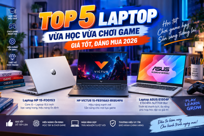 Top 5 Laptop Vừa Học Vừa Chơi Game Giá Tốt, Đáng Mua 2026