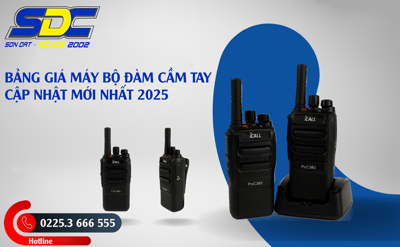 Bảng giá máy bộ đàm cầm tay - Cập nhật mới nhất 2025