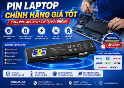 Pin Laptop Chính Hãng Giá Tốt – Thay Pin Laptop Uy Tín Tại Hải Phòng