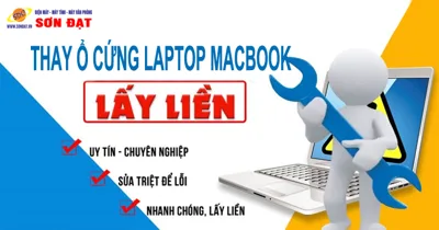 Chuyên thay ổ cứng Laptop, Macbook uy tín, giá tốt số 1 Hải Phòng