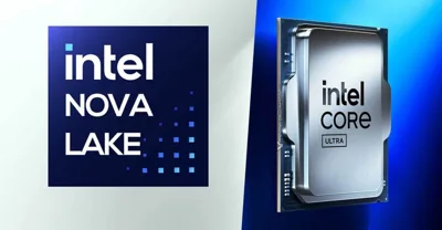 Intel Nova Lake là gì? Hiệu năng, iGPU Xe3P và có nên chờ