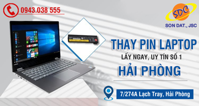Khi nào cần thay pin laptop? Dịch vụ thay pin laptop lấy ngay, uy tín số 1 Hải Phòng