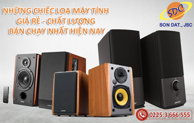 Những chiếc loa máy tính giá rẻ, chất lượng, bán chạy nhất hiện nay