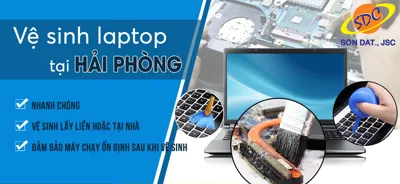 Dịch vụ sửa chữa, bảo dưỡng laptop uy tín, chuyên nghiệp tại Sơn Đạt.,JSC