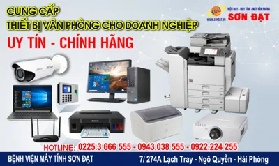 Bệnh viện máy tính Sơn Đạt - Địa chỉ chuyên cung cấp các thiết bị văn phòng Uy tín & Chính hãng cho doanh nghiệp 