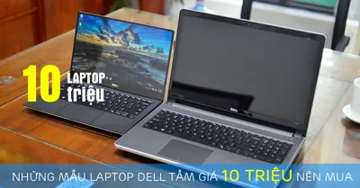 Mua laptop dell giá tầm 10 triệu tại Hải Phòng