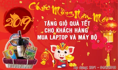 Tặng giỏ quà Tết cho quý khách hàng mua Laptop và máy bộ