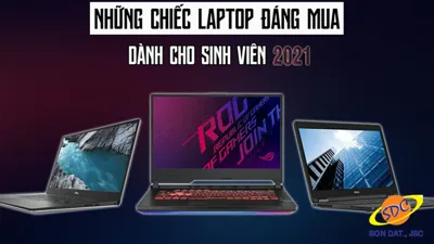 Laptop nào dành cho sinh viên đáng mua, rẻ và bền