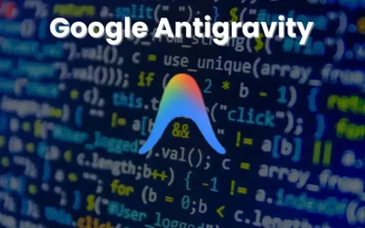 Google Antigravity là gì? Cách tải và sử dụng Antigravity cho người mới bắt đầu
