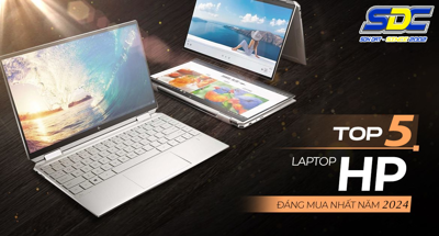 TOP5 mẫu laptop HP bền bỉ, gọn nhẹ cho sinh viên 2024