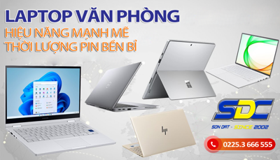 [Laptop văn phòng] hiệu năng mạnh mẽ, tác vụ mượt mà đáng mua nhất 2024