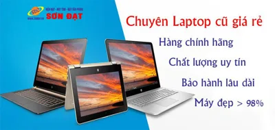 Chuyên laptop cũ GIÁ RẺ - UY TÍN - CHẤT LƯỢNG tại Hải Phòng