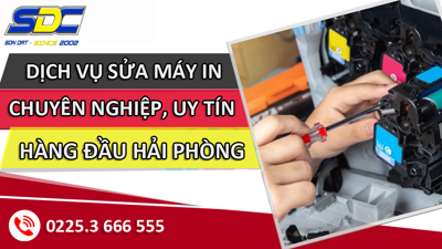Dịch vụ sửa máy in chuyên nghiệp, uy tín chỉ có tại Sơn Đạt.,JSC