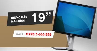 Màn hình máy tính bàn 19 inch giá rẻ tại Hải Phòng