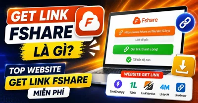 Muốn Tải Fshare Nhanh? Khám Phá Ngay Các Công Cụ Get Link Fshare Miễn Phí