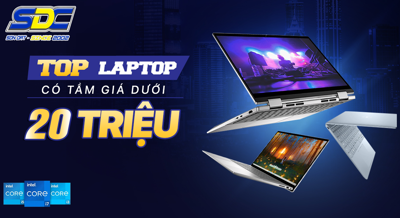 Laptop <20 triệu chất lượng, mượt mà đáng mua nhất tại Sơn Đạt.,JSC