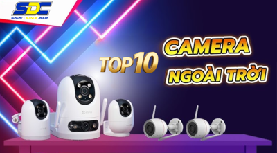 Báo giá: Top 10 camera ngoài trời tốt nhất hiện nay 2025