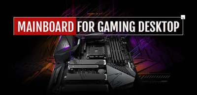 Cách Chọn Mainboard Phù Hợp Theo Nhu Cầu: Chơi Game Hay Làm Việc?