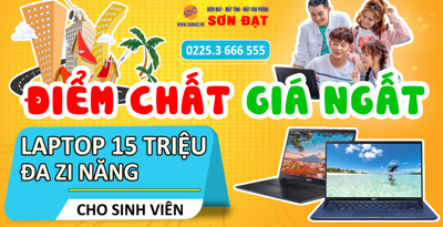Laptop 15 triệu đa zi năng giúp sinh viên học tập tốt, hiệu quả nhất