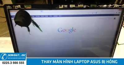 Thay màn hình laptop Asus bị hỏng giá rẻ tại Hải Phòng