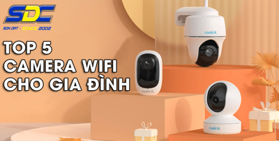 TOP5 camera wifi cho gia đình đáng mua nhất 2024