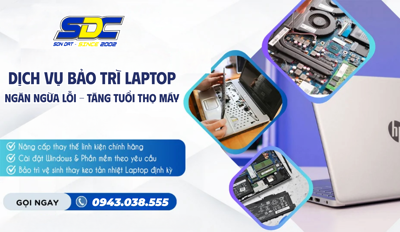 Dịch Vụ Bảo Trì Laptop Định Kỳ – Ngăn Ngừa Lỗi, Tăng Tuổi Thọ Máy