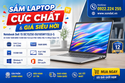 Đánh Giá Chi Tiết Laptop Notebook Dell 15 DC15250: Hiệu Năng Mạnh Mẽ, Màn Hình 120Hz Đỉnh Cao