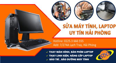 Dịch vụ sửa chữa máy tính, laptop uy tín số 1 Hải Phòng
