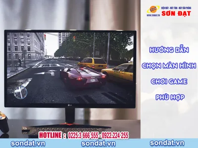 Bí kíp lựa chọn màn hình PC chơi game phù hợp với cấu hình máy
