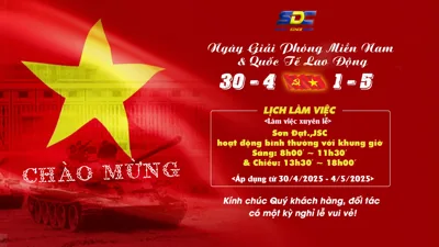 SON DAT., JSC | THÔNG BÁO LỊCH LÀM VIỆC DỊP LỄ 30/4 & 1/5 