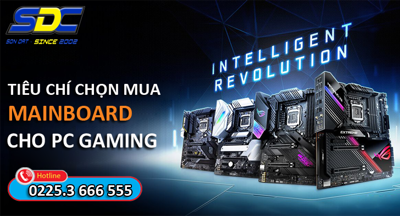 PC Gaming chọn mua mainboard thế nào cho bền bỉ, phù hợp?