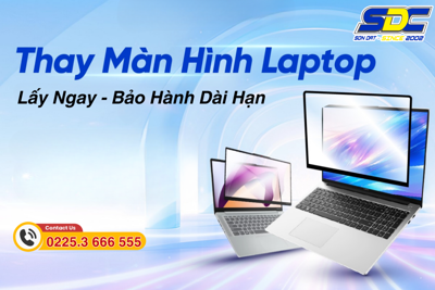 Thay Màn Hình Laptop Chuyên Nghiệp | Bảo Hành Dài Hạn
