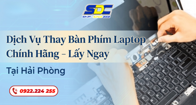 Dịch Vụ Thay Bàn Phím Laptop Chính Hãng – Lấy Ngay Tại Hải Phòng