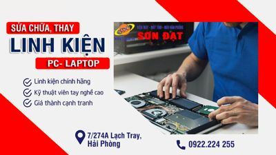 Cung cấp dịch vụ sửa chữa, thay thế linh kiện máy tinh uy tin, giá tốt số 1 hiện nay