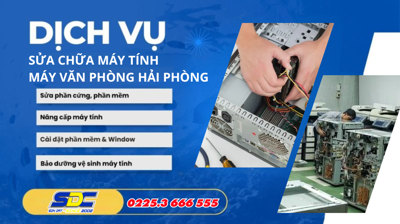 Dịch Vụ Sửa Chữa Máy Tính, Máy Văn Phòng Hải Phòng – Nhanh Chóng, Hiệu Quả