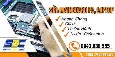 Chuyên sửa mainboard uy tín, nhanh chóng hàng đầu tại Hải Phòng