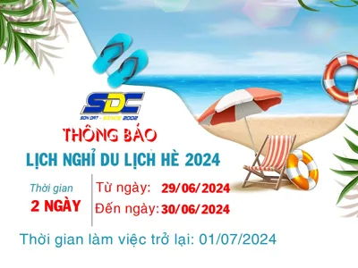 Bệnh Viện Máy Tính Sơn Đạt thông báo lịch nghỉ du lịch hè 2024
