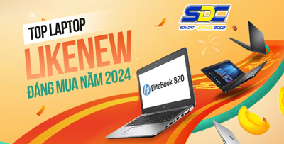 Những mẫu laptop cũ chất lượng, giá rẻ chỉ có tại Sơn Đạt.,JSC