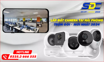 Bảng Giá Lắp Đặt Camera Tại Hải Phòng| Trọn gói -  Mới Nhất 2024