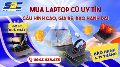 Mua Laptop Cũ Uy Tín Hải Phòng – Cấu Hình Cao, Giá Rẻ, Bảo Hành Dài | SONDAT.,JSC