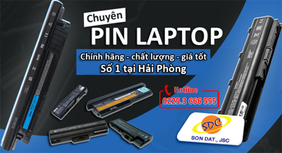 Pin laptop chính hãng, giá tốt Hải Phòng chỉ có tại Sơn Đạt.,JSC