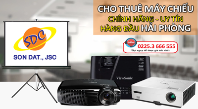 Dịch vụ cho thuê máy chiếu chính hãng, uy tín hàng đầu tại Hải Phòng