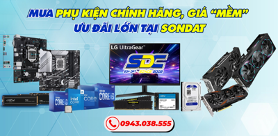 Mua Phụ Kiện Chính Hãng, Giá “Mềm” – Ưu Đãi Lớn Tại SONDAT
