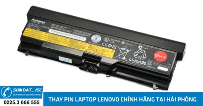Thay pin laptop Lenovo chính hãng tại Hải Phòng - Sơn Đạt Computer