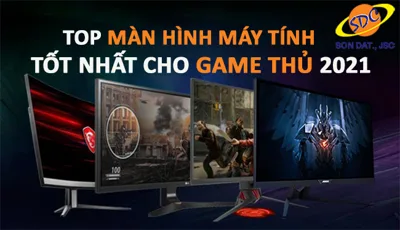 Top màn hình máy tính tốt nhất cho game thủ 2021