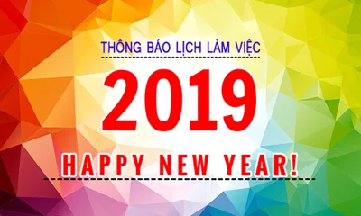 Thông báo lịch làm việc Tết Dương Lịch 2019