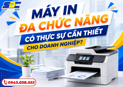 Máy In Đa Chức Năng Có Thực Sự Cần Thiết Cho Doanh Nghiệp?