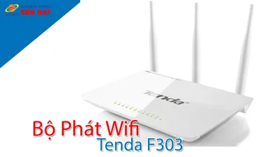 Top 9 Tenda WiFi router cho gia đình và doanh nghiệp tốt nhất hiện nay